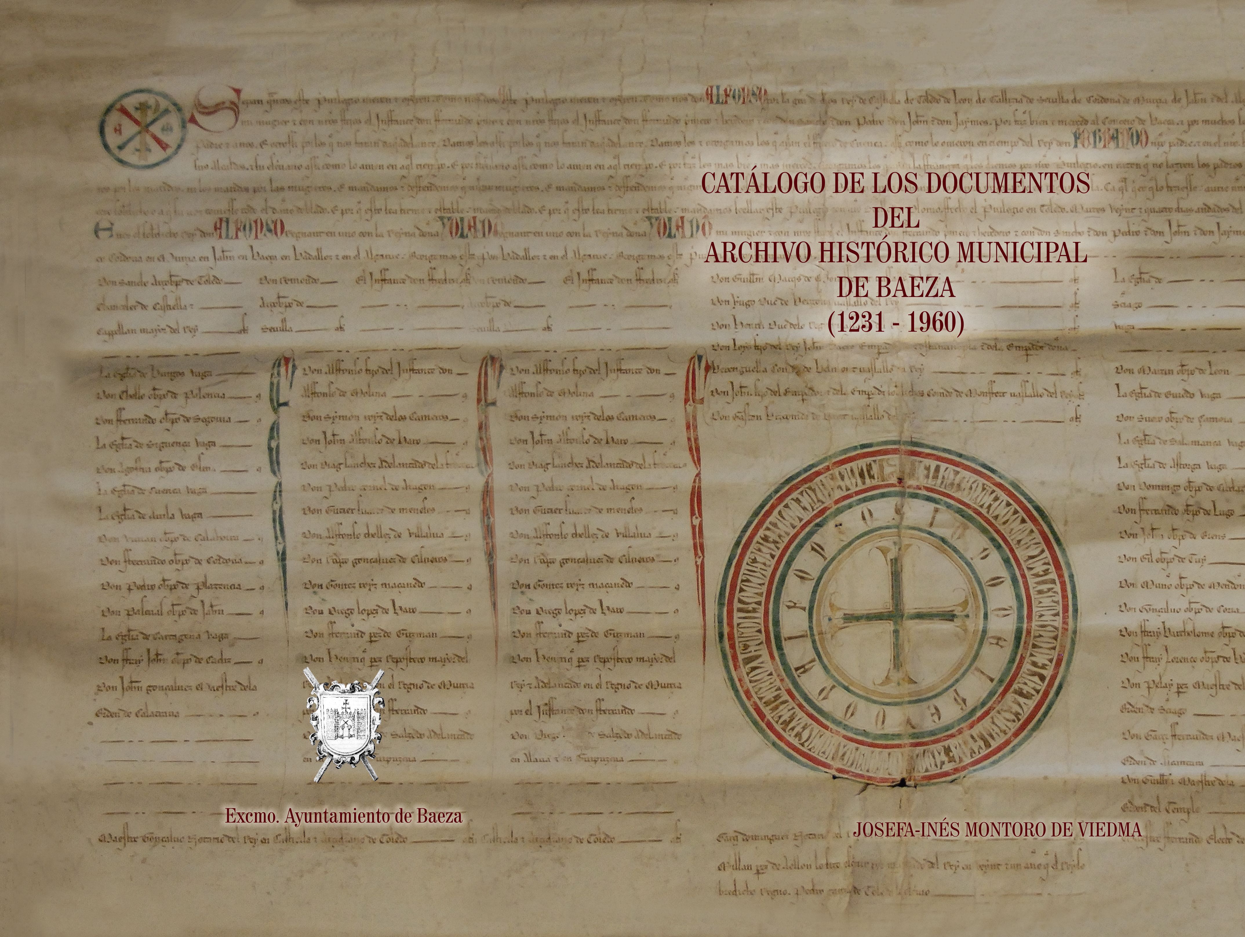 Catálogo de los documentos del Archivo histórico municipal de Baeza  (1231-1960) - Ayuntamiento de Baeza